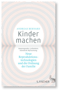 Andreas Bernard Kinder machen