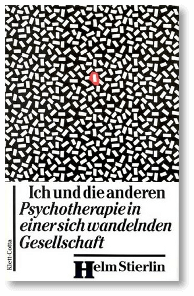 Helm Stierlin Ich und die anderen